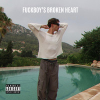 Fuckboy's Broken Heart