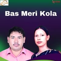 Bas Meri Kola