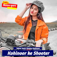 Kohinoor Ke Shooter