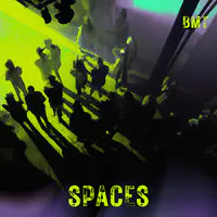 Spaces