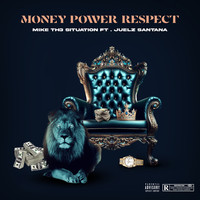 Money Power Respect (Get It)