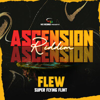 Flew (Ascension Riddim)