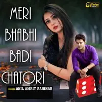 Meri bhabi Badi Chatori