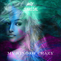 My Kind of Crazy (Remix)