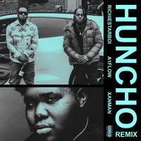 Huncho (Remix)