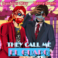 They Call Me El Guapo