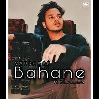 Bahane (ft. Bhramma)