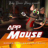 App Mouse (Motion Picture Soundtrack)