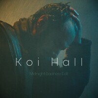 Koi Hall (Midnight Sadness Edit)