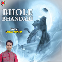 BHOLE BHANDARI