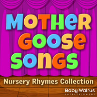 Μother Goose Songs | Nursery Rhymes Collection