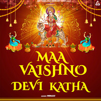 Maa Vaishno Devi Katha
