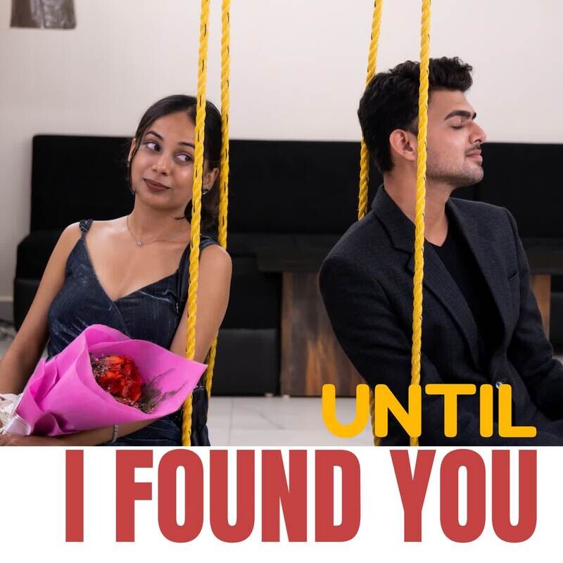 Until I found you