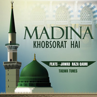 Madina Khobsorat Hai