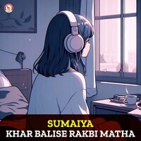 Kar Balishe Rakhbi Matha (Lofi)