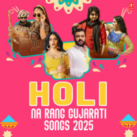 Holi Na Rang Gujarati Songs 2025