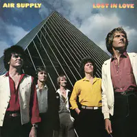 Having You Near Me Song, Air Supply, Lost in Love