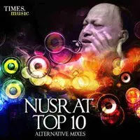Nusrat Top 10  - Alternative Mixes