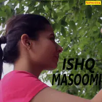 Ishq Masoomi