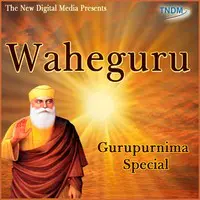Waheguru Guru Purnima Special