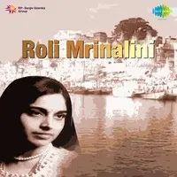 Roli - Mrinalini