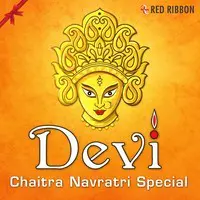 Devi - Chaitra Navratri Special