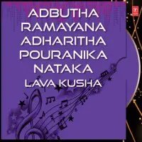 Adbutha Ramayana Adharitha Pouranika Nataka - Lava Kusha