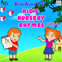 Koo Koo TV Kids Nursery Rhymes - Vol 3