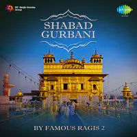 Shabad Gurbanis By Famous Ragis (punjabi Devotional)