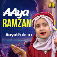 Aaya Ramzan