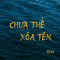 Chưa Thể Xóa Tên