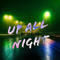 Up All Night Song Download: Play & Listen Up All Night all MP3 Song @Gaana