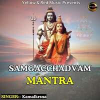 Samgacchadvam Mantra