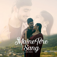 Maine Tere Sang