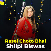 Rasel Choto Bhai