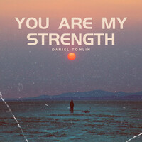 You Are My Strength