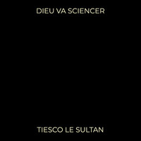 Dieu va sciencer