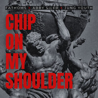 CHIP ON MY SHOULDER Song Download: Play & Listen CHIP ON MY SHOULDER ...