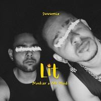 Lit - suuumix