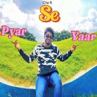 Pyar se yaar