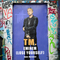 Eminem (Lose Yourself)[Epic Version]