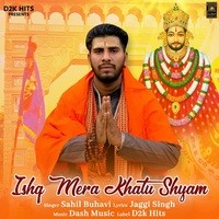 Ishq Mera Khatu Shyam