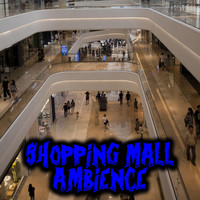 Shopping Mall Ambience