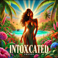 Intoxicated