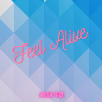 Feel Alive