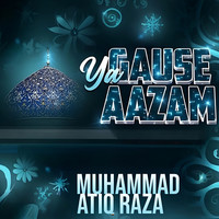 Ya Gause Aazam