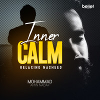 Inner Calm (Relaxing Nasheed)