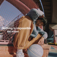 Nothing Is Impossible