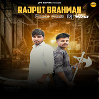 Rajput Brahman Pakke Yaar DJ Remix