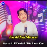 Rasha Chi War Gad Di Pa Bazar Kam